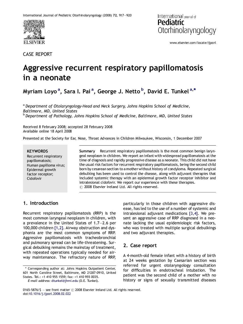 Aggressive recurrent respiratory papillomatosis in a neonate