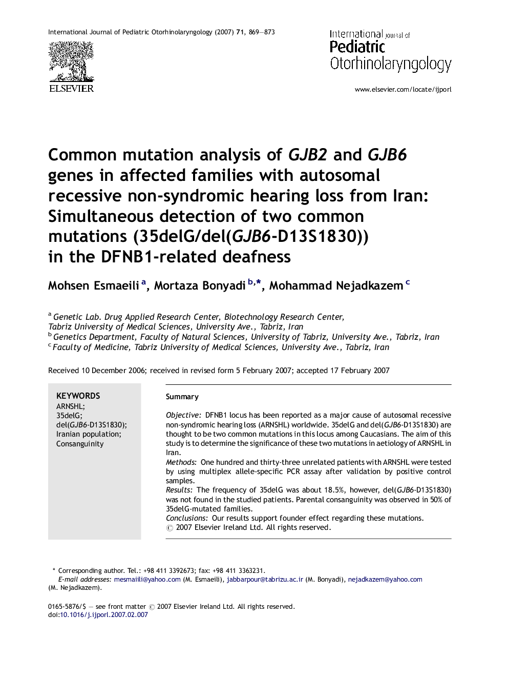 Common mutation analysis of GJB2 and GJB6 genes in affected families with autosomal recessive non-syndromic hearing loss from Iran: Simultaneous detection of two common mutations (35delG/del(GJB6-D13S1830)) in the DFNB1-related deafness