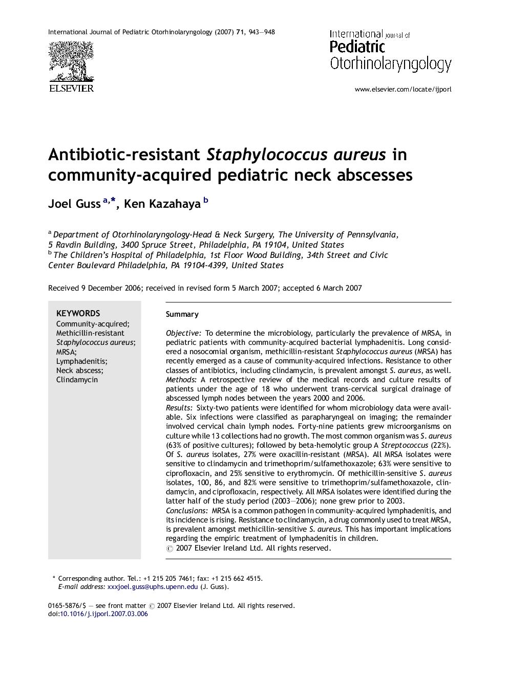 Antibiotic-resistant Staphylococcus aureus in community-acquired pediatric neck abscesses