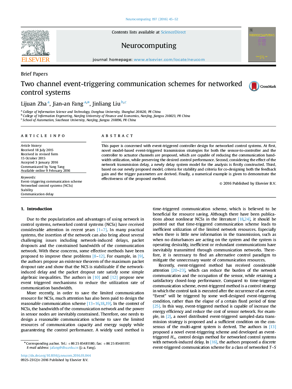 Two channel event-triggering communication schemes for networked control systems