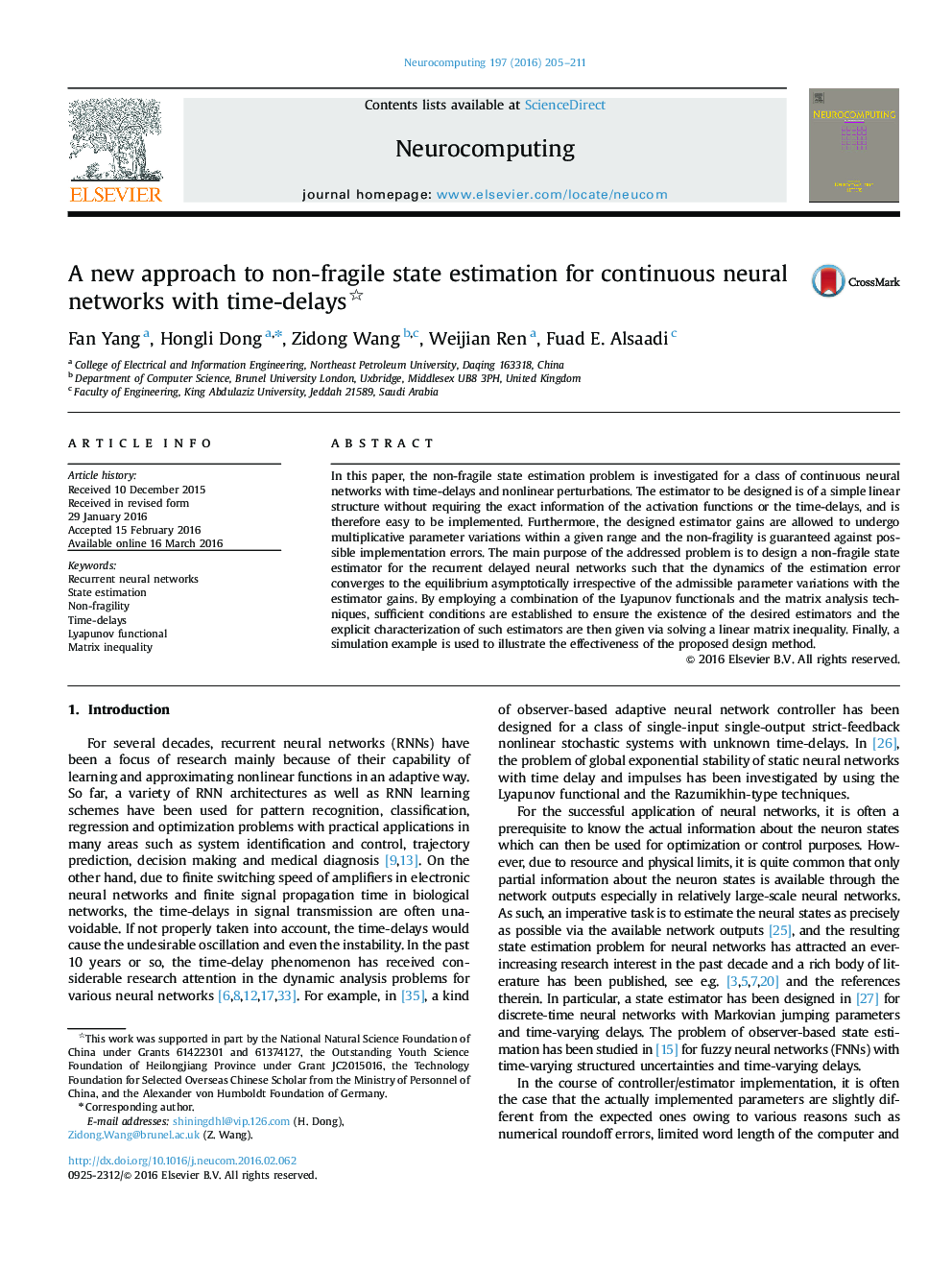 A new approach to non-fragile state estimation for continuous neural networks with time-delays 