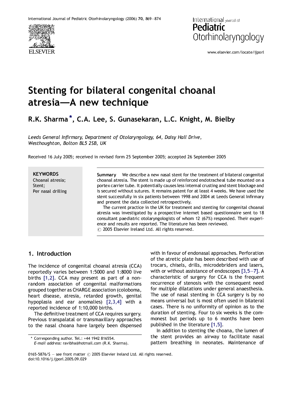 Stenting for bilateral congenital choanal atresia-A new technique