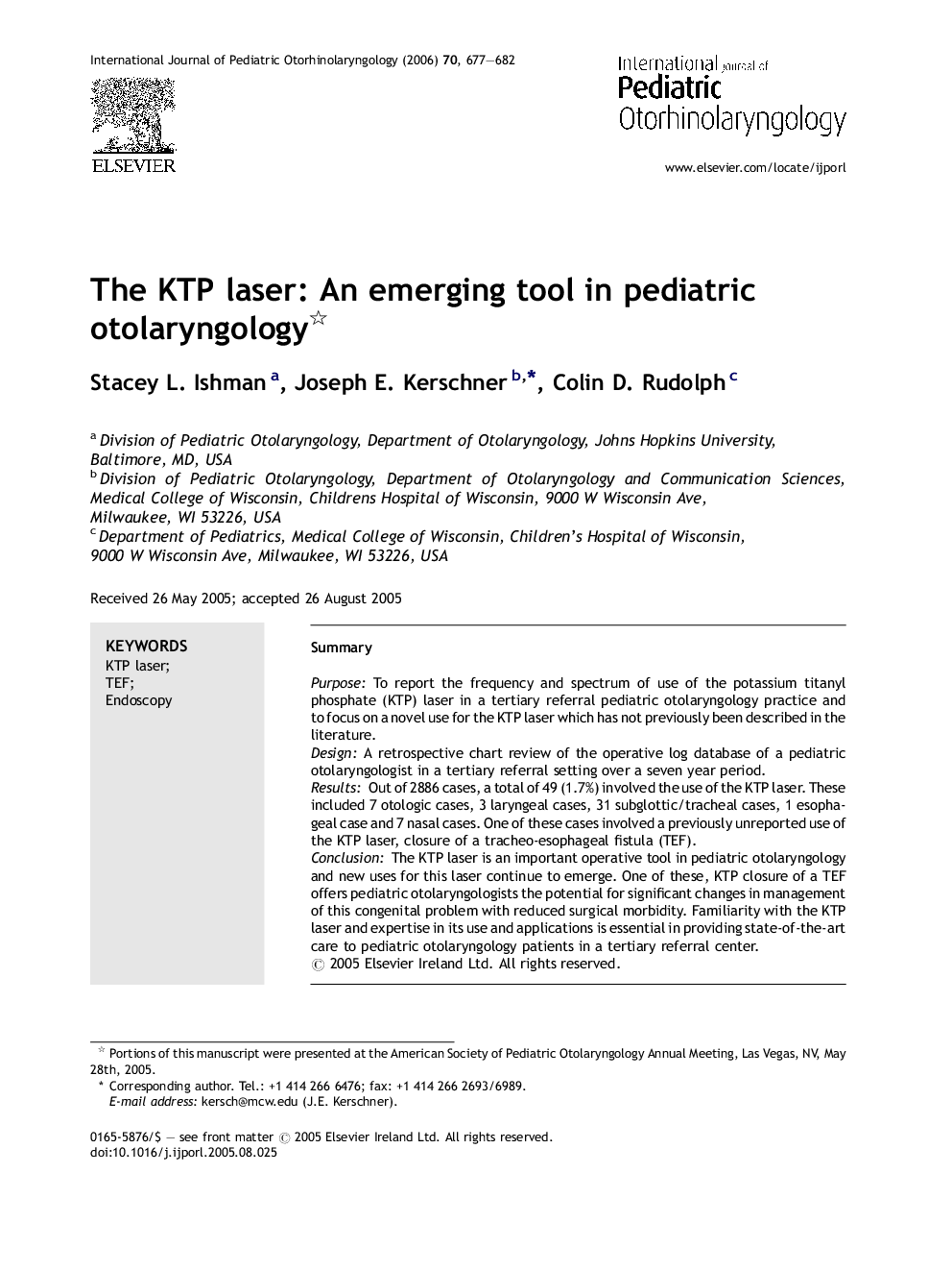 The KTP laser: An emerging tool in pediatric otolaryngology