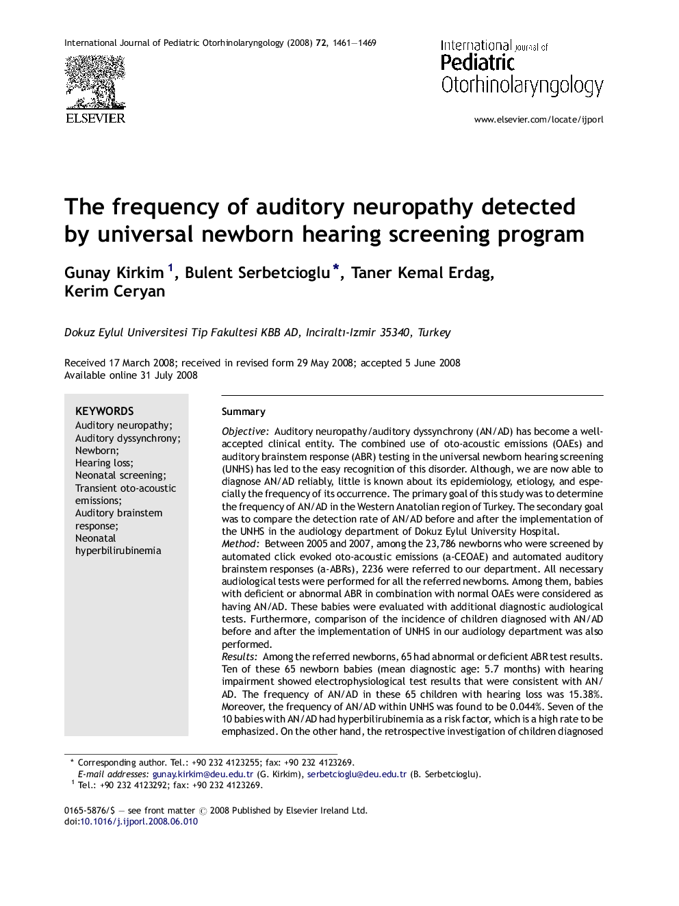 The frequency of auditory neuropathy detected by universal newborn hearing screening program