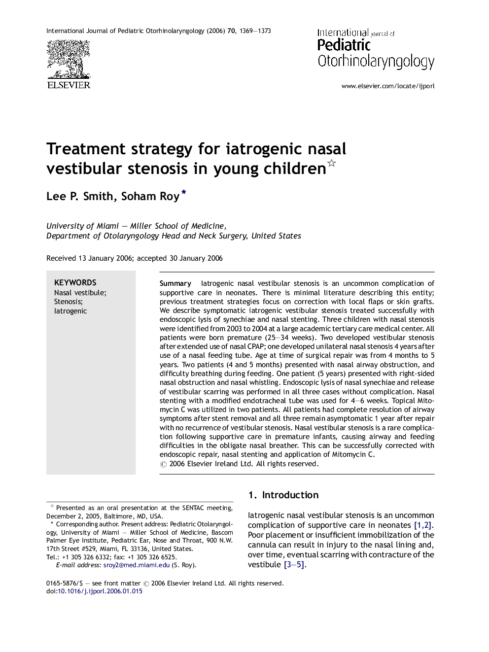 Treatment strategy for iatrogenic nasal vestibular stenosis in young children 