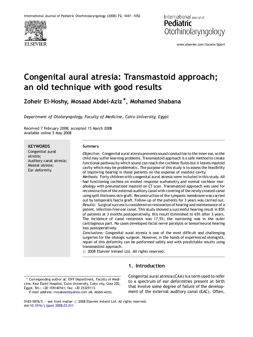 Congenital aural atresia: Transmastoid approach; an old technique with good results