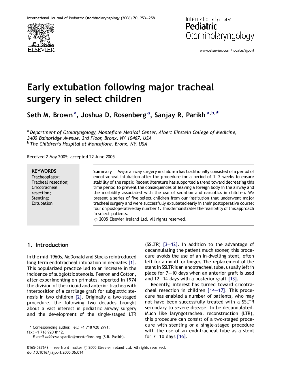 Early extubation following major tracheal surgery in select children