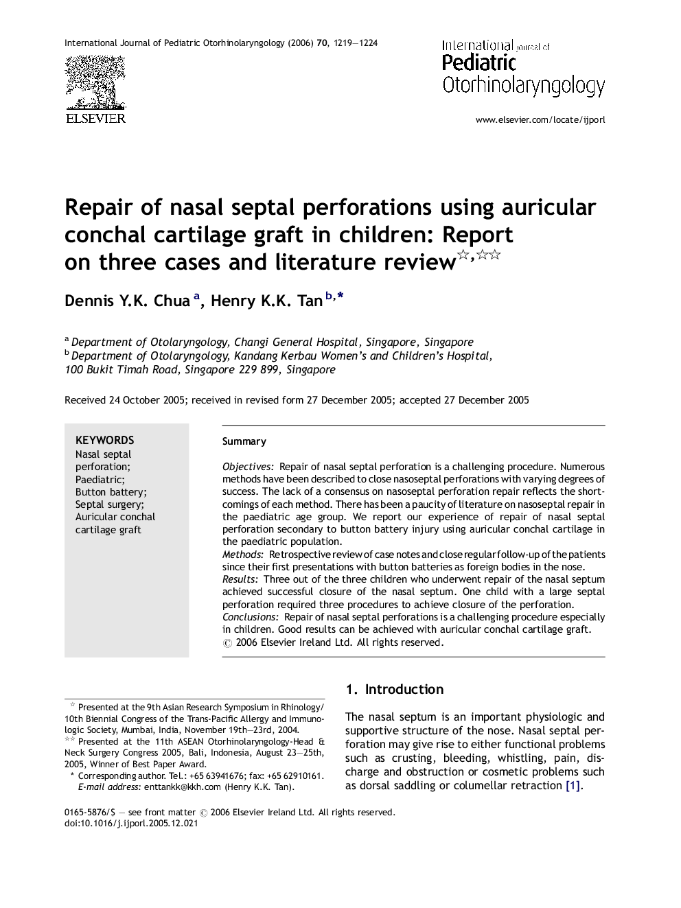 Repair of nasal septal perforations using auricular conchal cartilage graft in children: Report on three cases and literature review 