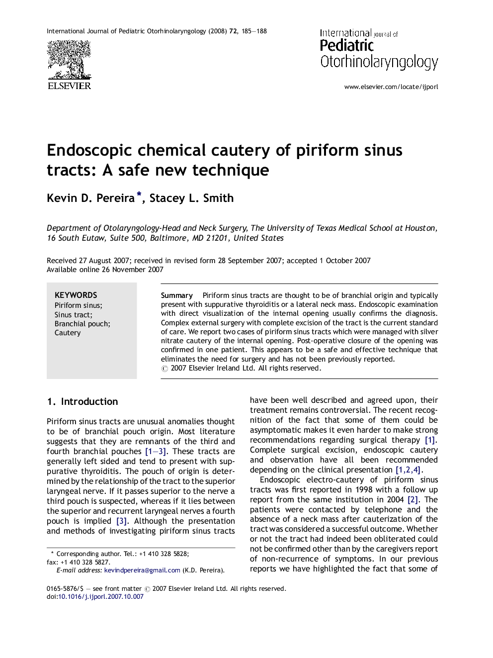 Endoscopic chemical cautery of piriform sinus tracts: A safe new technique