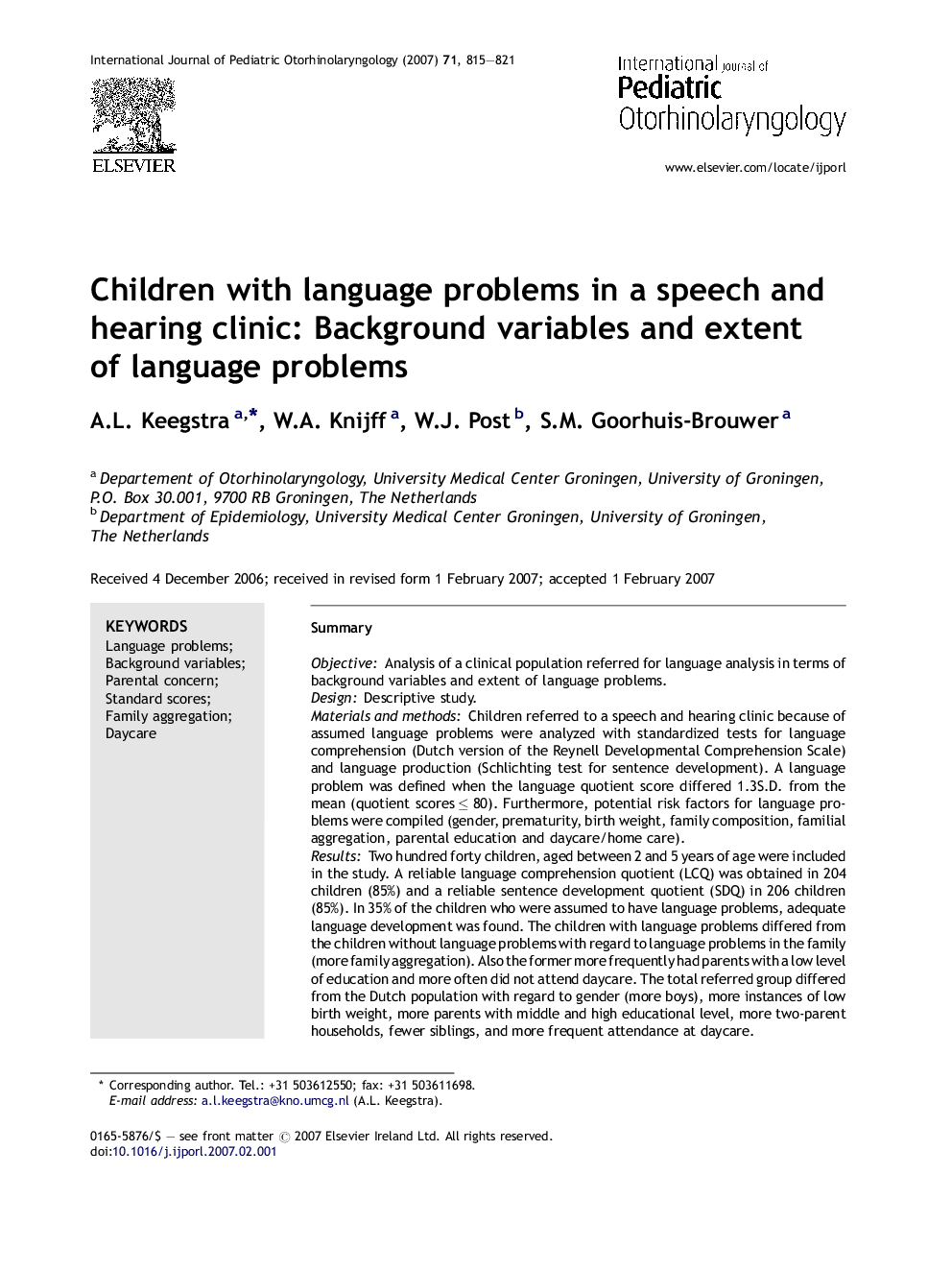 Children with language problems in a speech and hearing clinic: Background variables and extent of language problems