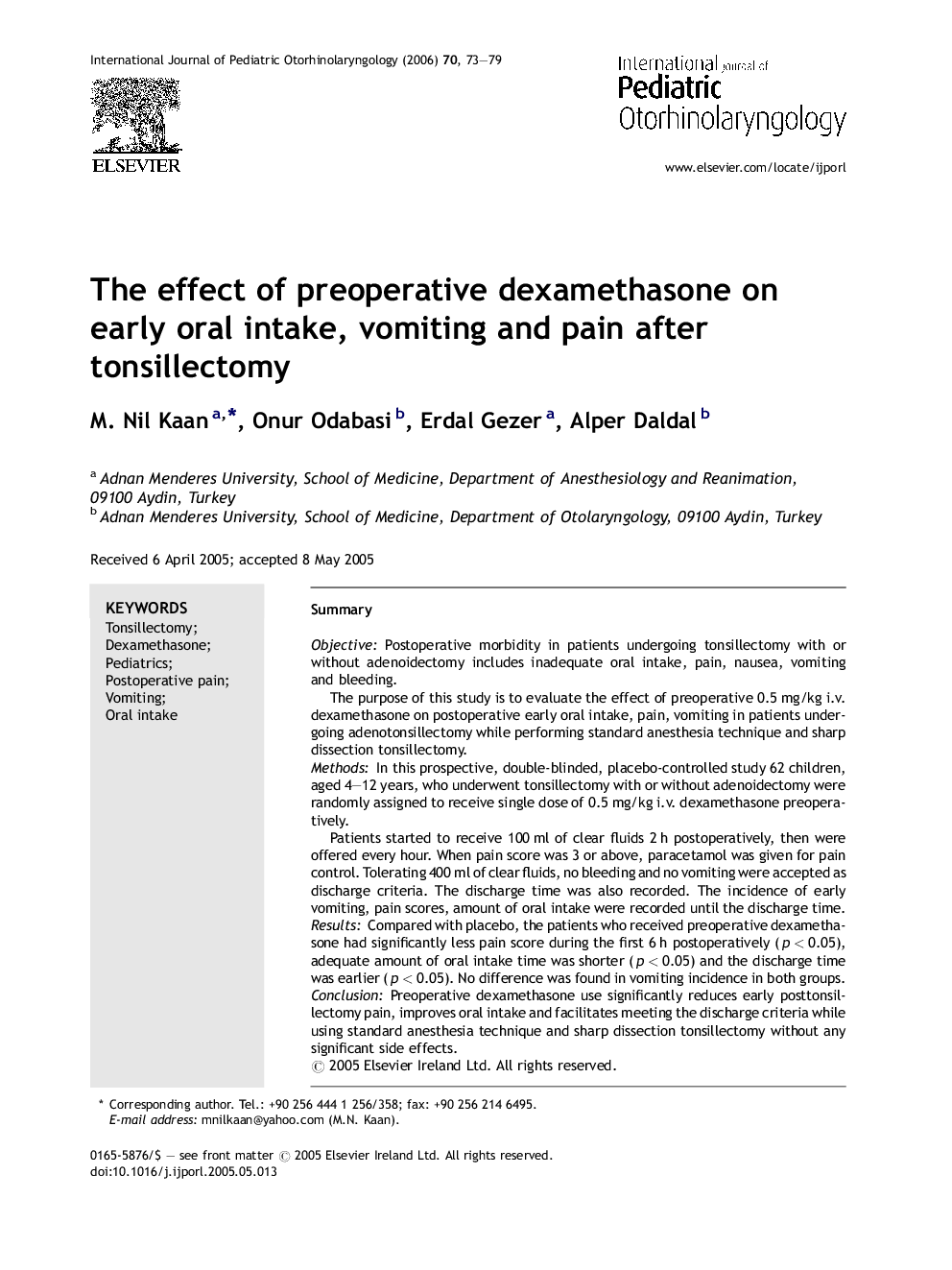 The effect of preoperative dexamethasone on early oral intake, vomiting and pain after tonsillectomy