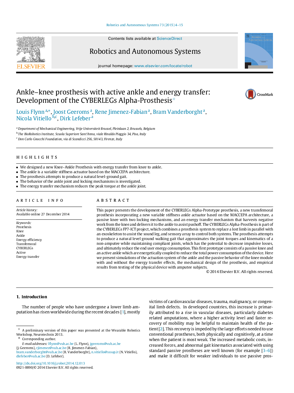 Ankle–knee prosthesis with active ankle and energy transfer: Development of the CYBERLEGs Alpha-Prosthesis 