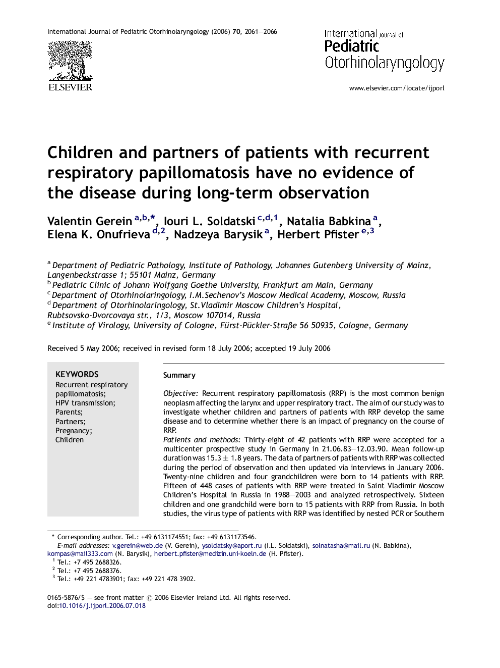 Children and partners of patients with recurrent respiratory papillomatosis have no evidence of the disease during long-term observation