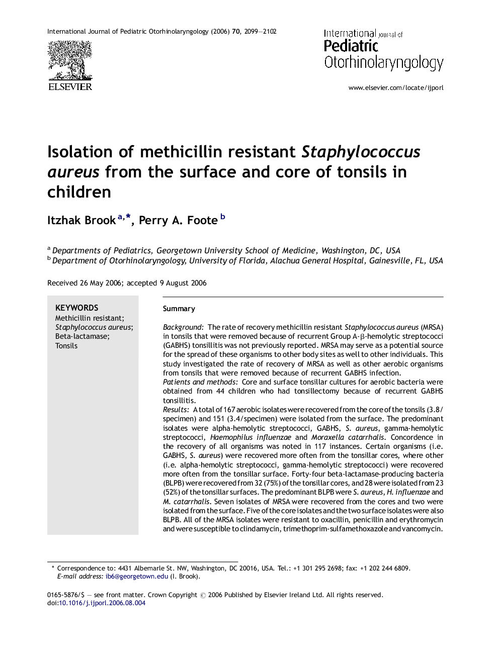 Isolation of methicillin resistant Staphylococcus aureus from the surface and core of tonsils in children