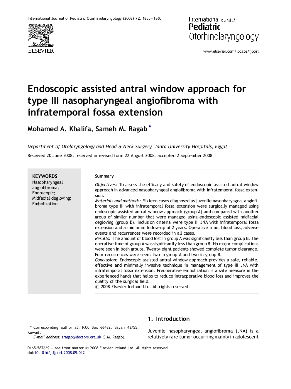 Endoscopic assisted antral window approach for type III nasopharyngeal angiofibroma with infratemporal fossa extension