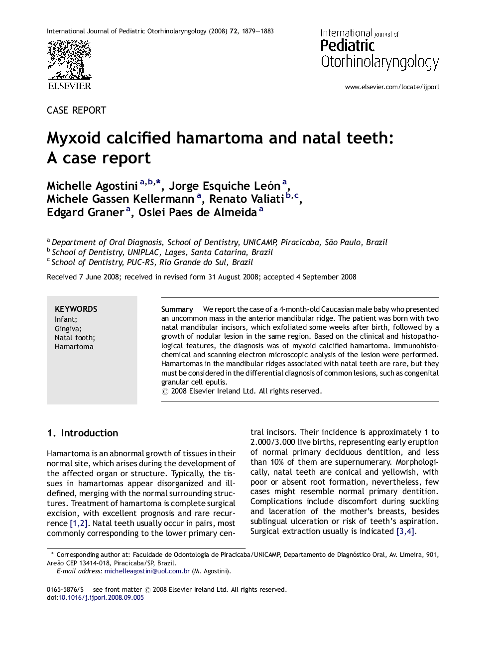 Myxoid calcified hamartoma and natal teeth: A case report