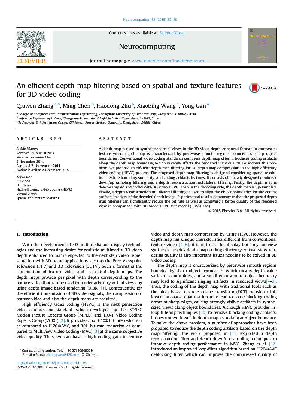 An efficient depth map filtering based on spatial and texture features for 3D video coding