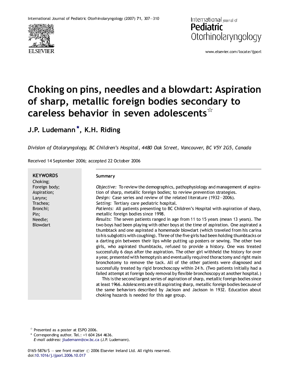 Choking on pins, needles and a blowdart: Aspiration of sharp, metallic foreign bodies secondary to careless behavior in seven adolescents 