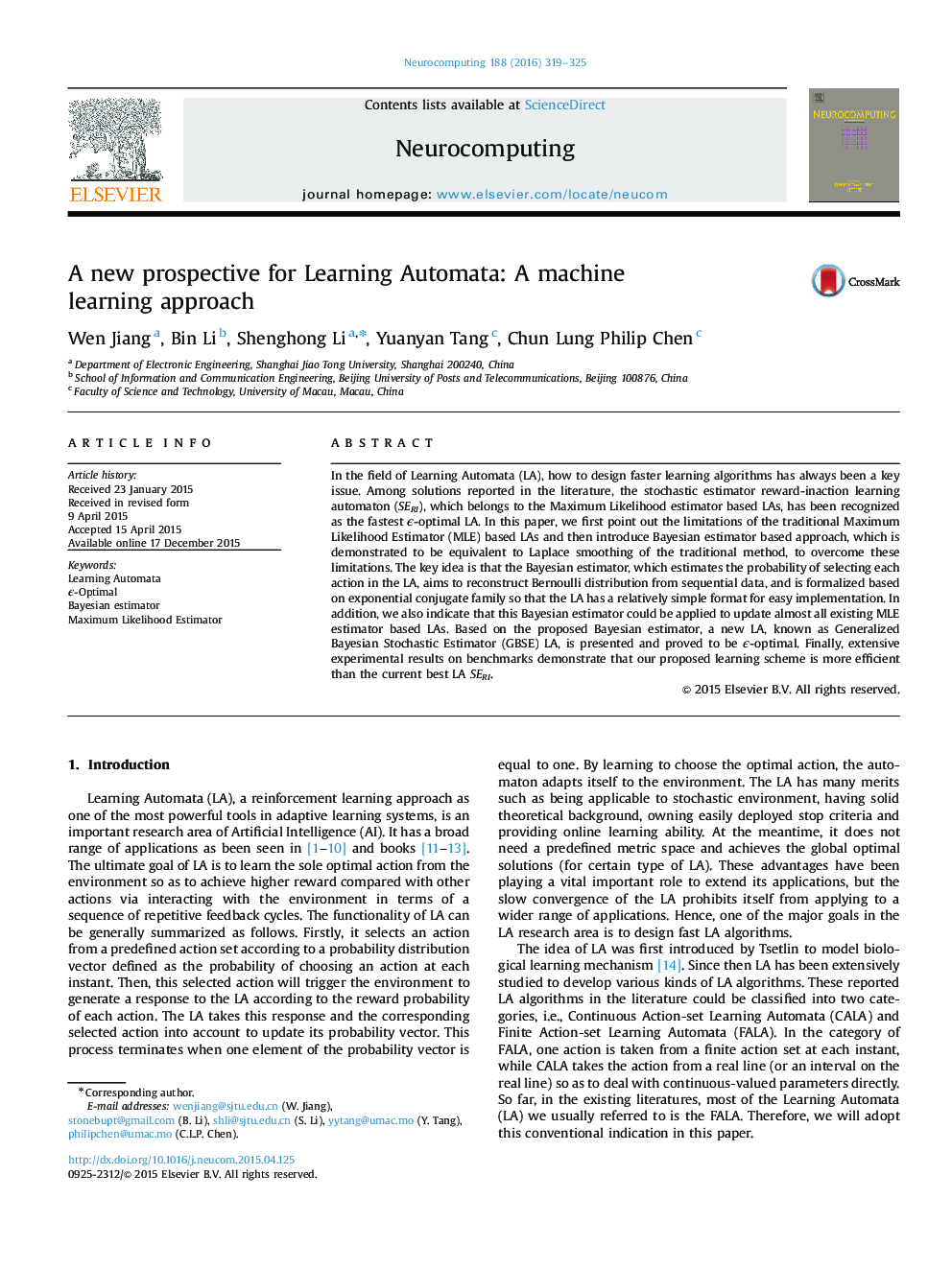 A new prospective for Learning Automata: A machine learning approach