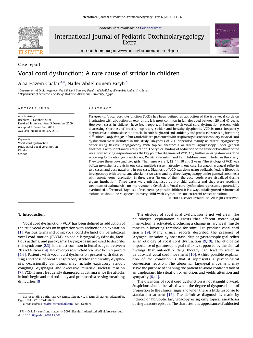 Vocal cord dysfunction: A rare cause of stridor in children