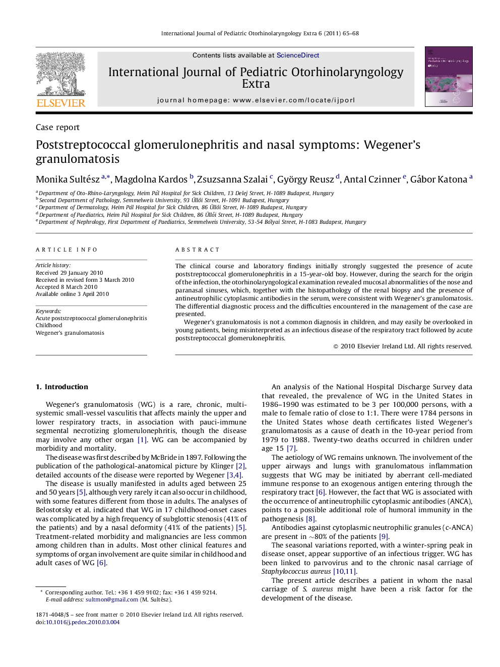 Poststreptococcal glomerulonephritis and nasal symptoms: Wegener's granulomatosis