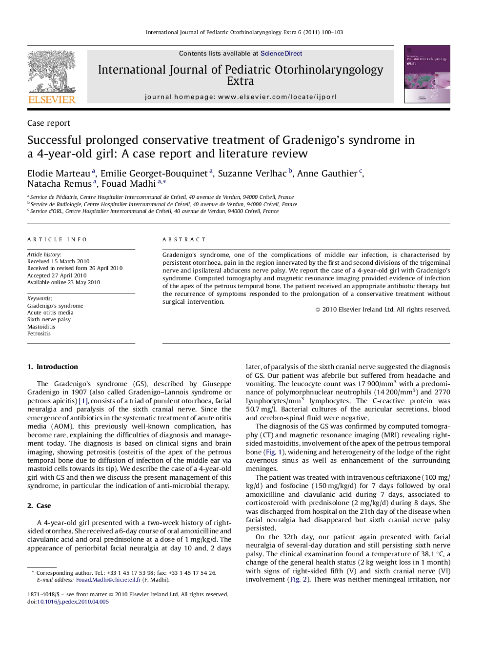 Successful prolonged conservative treatment of Gradenigo's syndrome in a 4-year-old girl: A case report and literature review