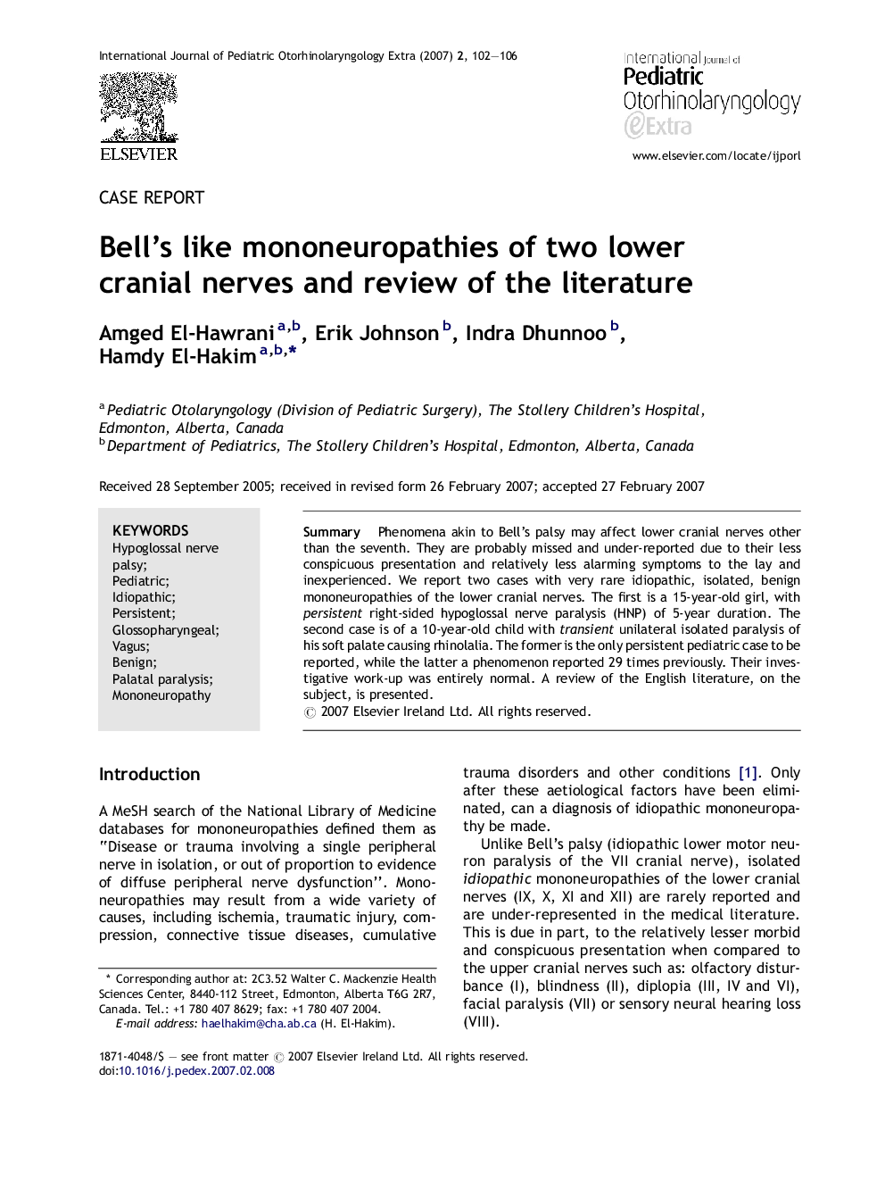 Bell's like mononeuropathies of two lower cranial nerves and review of the literature