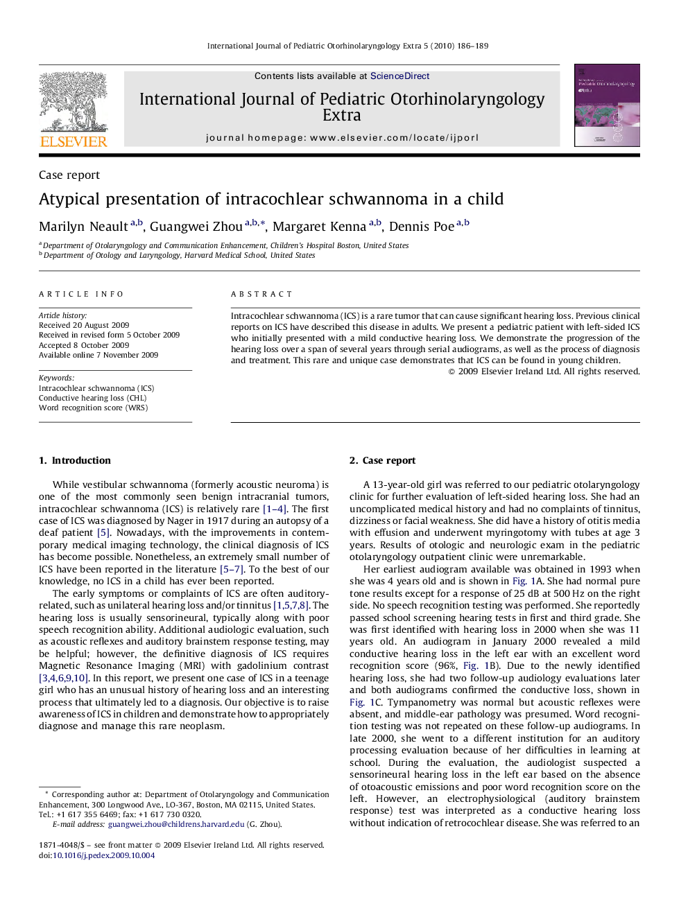 Atypical presentation of intracochlear schwannoma in a child