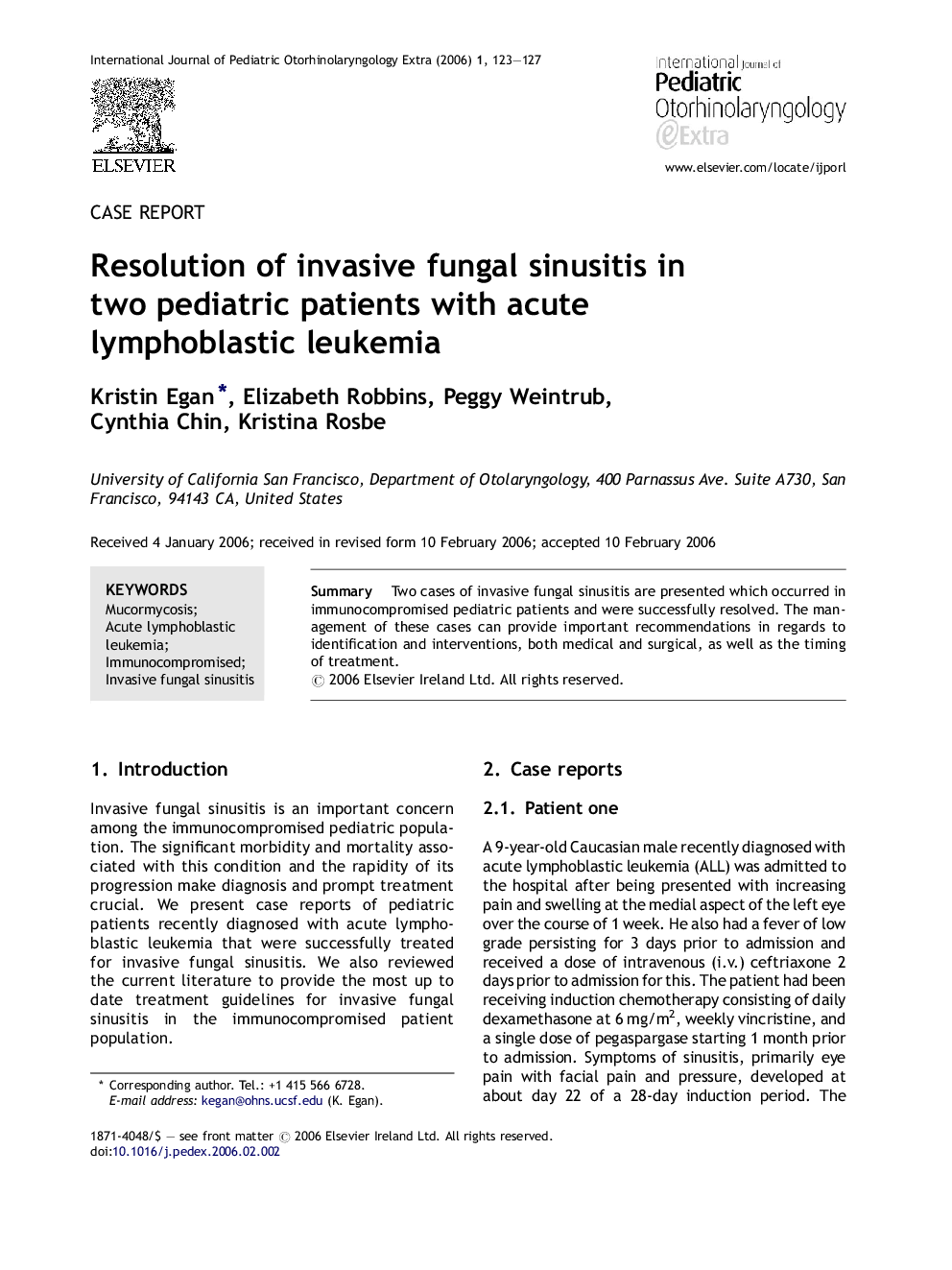 Resolution of invasive fungal sinusitis in two pediatric patients with acute lymphoblastic leukemia