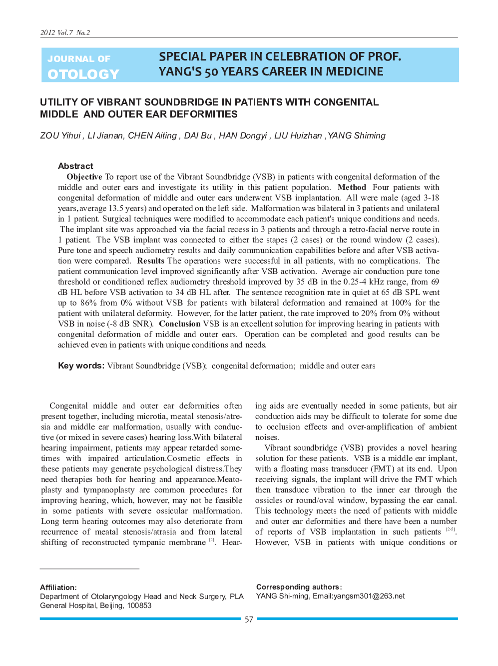 Utility of Vibrant Soundbridge in Patients with Congenital Middle and Outer Ear Deformities