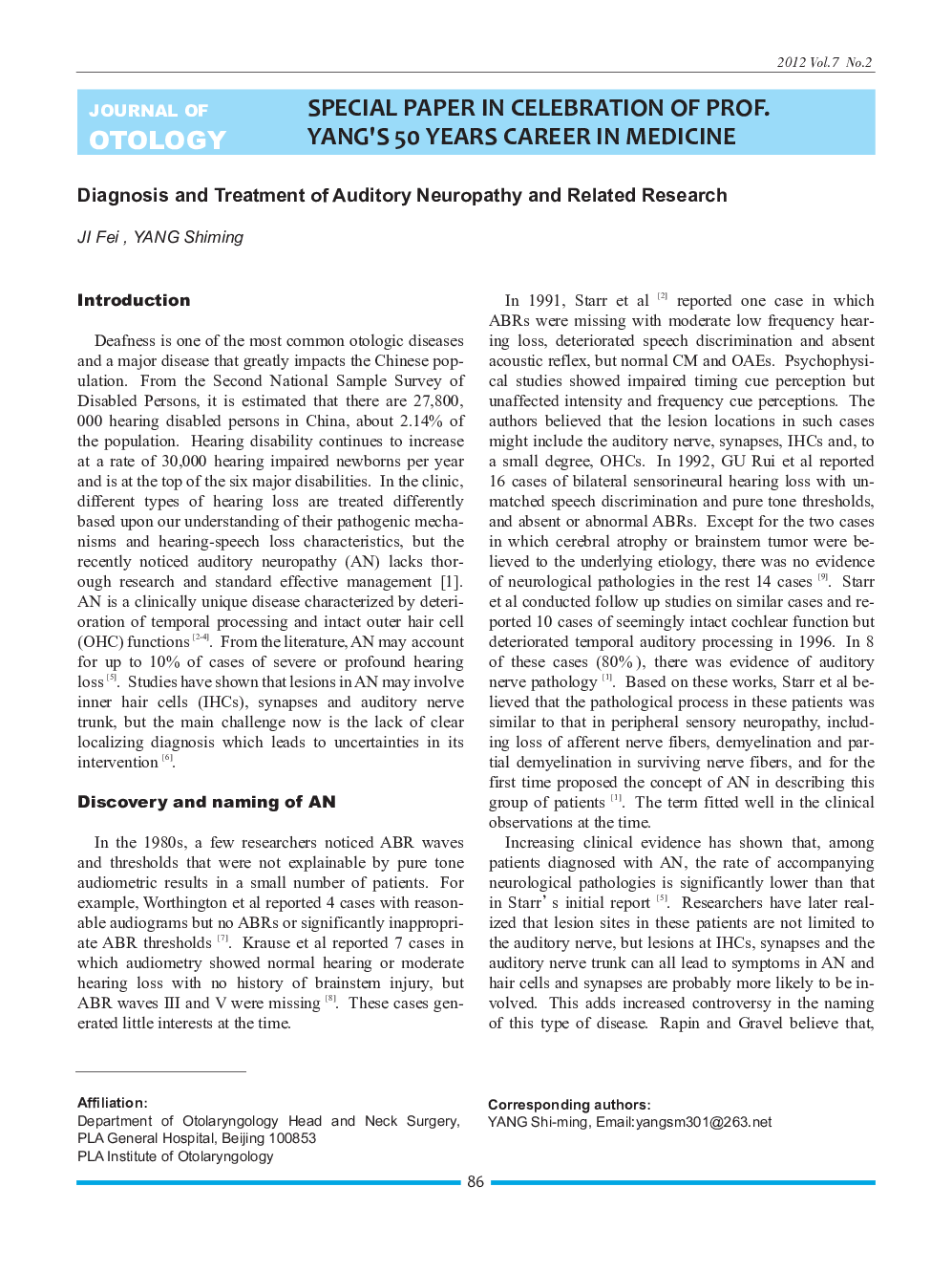 Diagnosis and Treatment of Auditory Neuropathy and Related Research