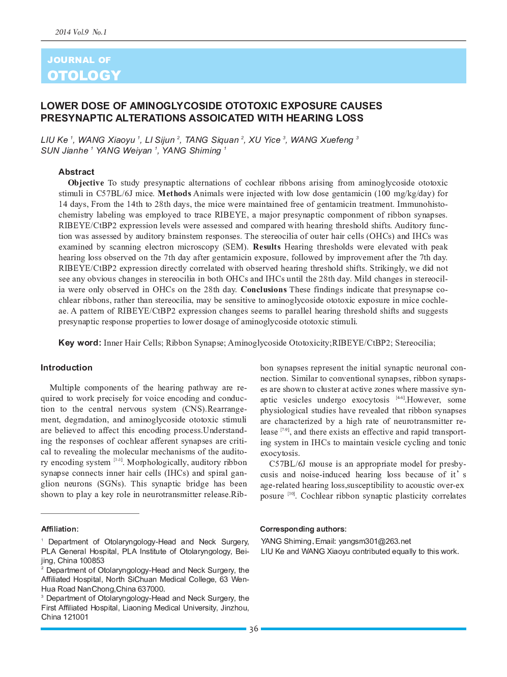 Lower Dose of Aminoglycoside Ototoxic Exposure Causes Presynaptic Alterations Assoicated with Hearing Loss