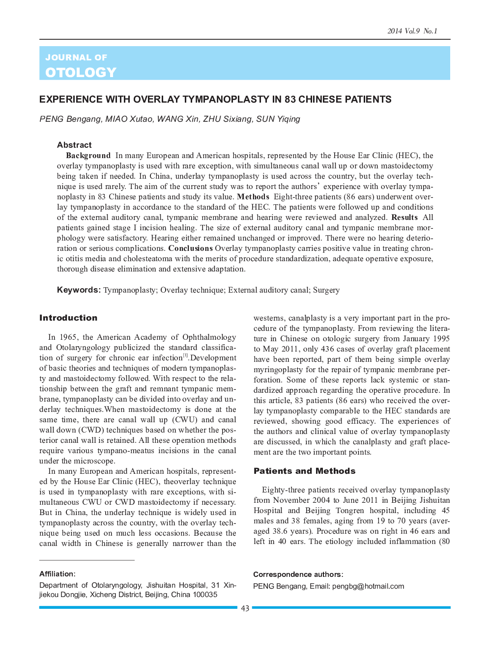 Experience with Overlay Tympanoplasty in 83 Chinese Patients