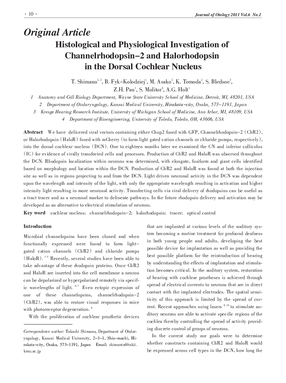 Histological and Physiological Investigation of Channelrhodopsin–2 and Halorhodopsin in the Dorsal Cochlear Nucleus