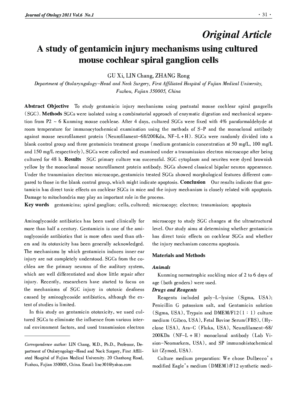 A study of gentamicin injury mechanisms using cultured mouse cochlear spiral ganglion cells