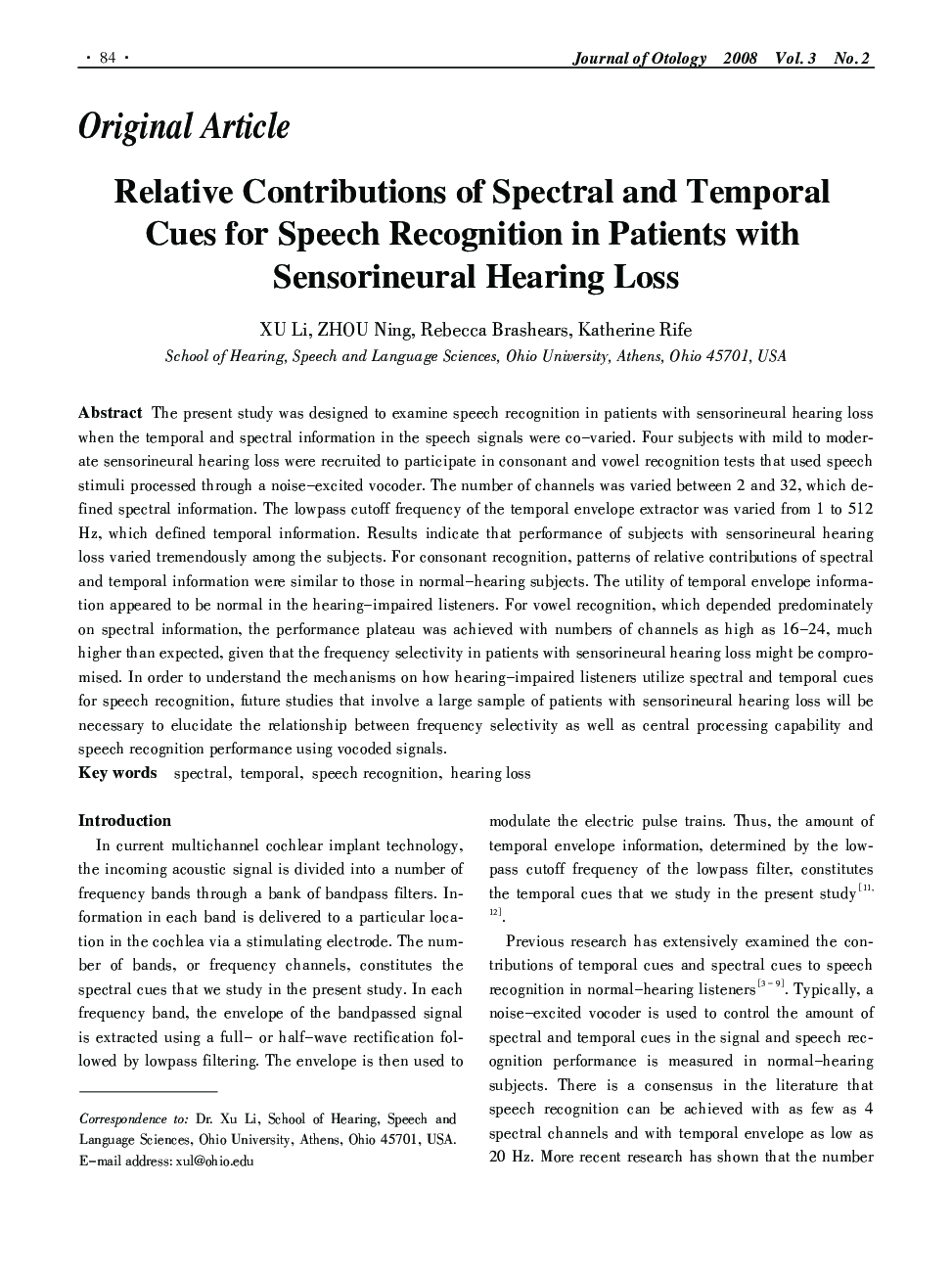 Relative Contributions of Spectral and Temporal Cues for Speech Recognition in Patients with Sensorineural Hearing Loss