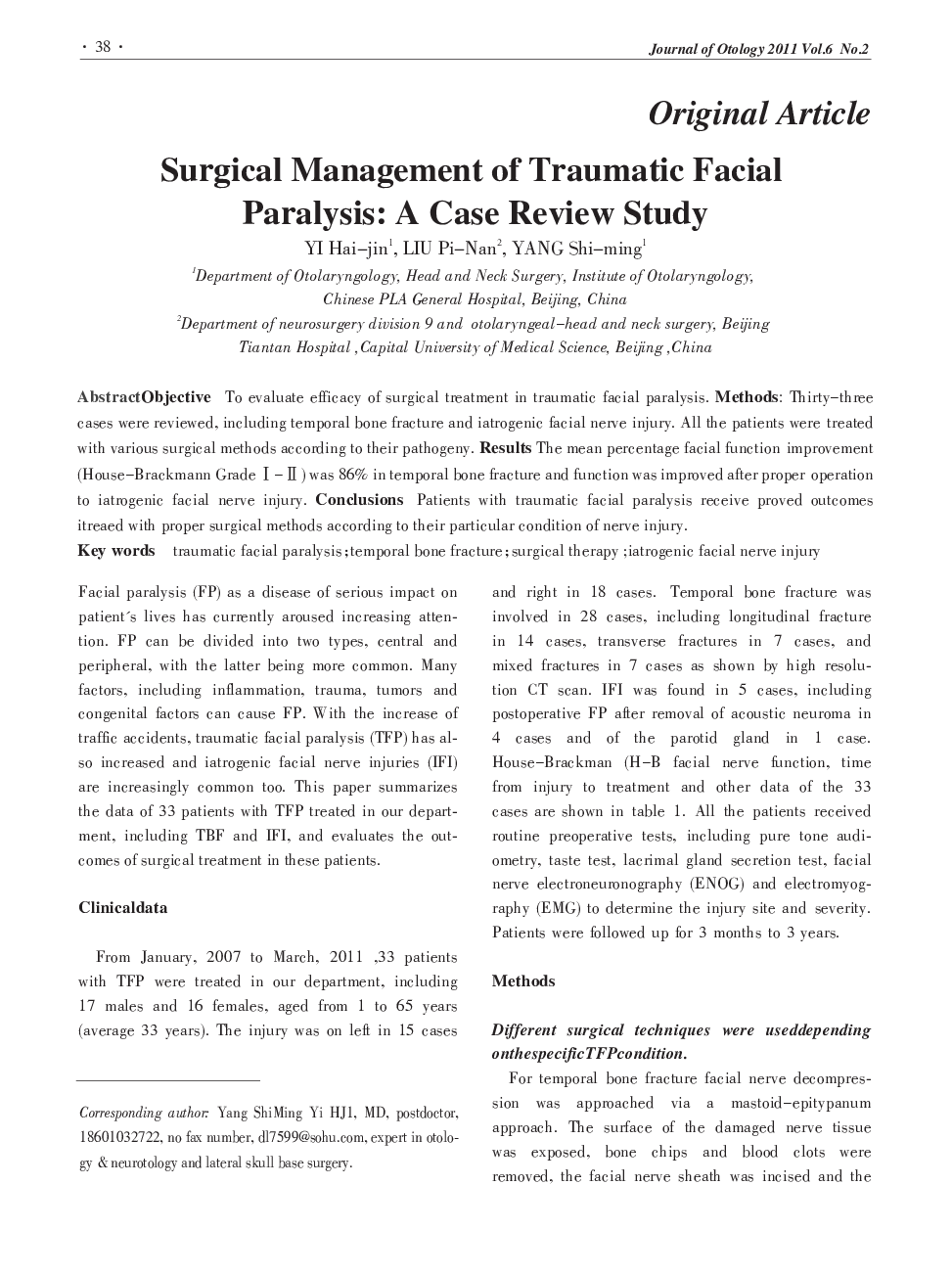 Surgical Management of Traumatic Facial Paralysis: A Case Review Study