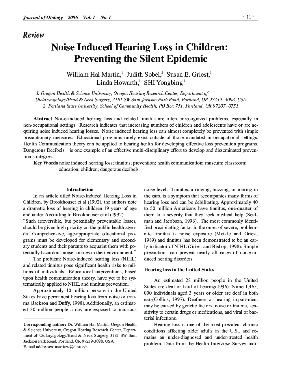 Noise Induced Hearing Loss in Children: Preventing the Silent Epidemic
