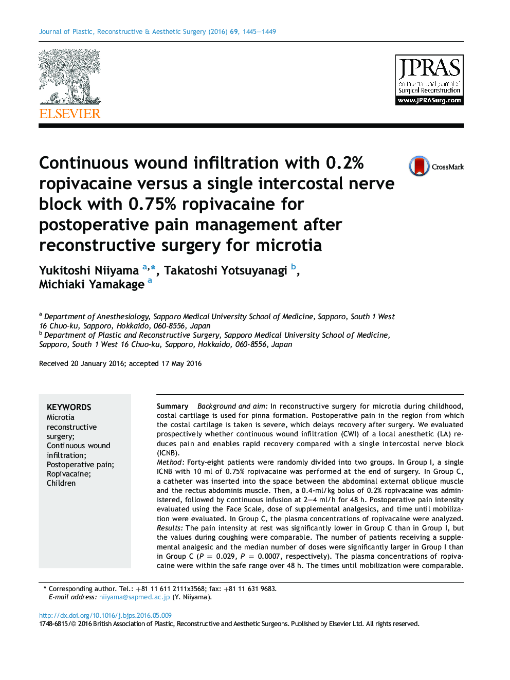 Continuous wound infiltration with 0.2% ropivacaine versus a single intercostal nerve block with 0.75% ropivacaine for postoperative pain management after reconstructive surgery for microtia