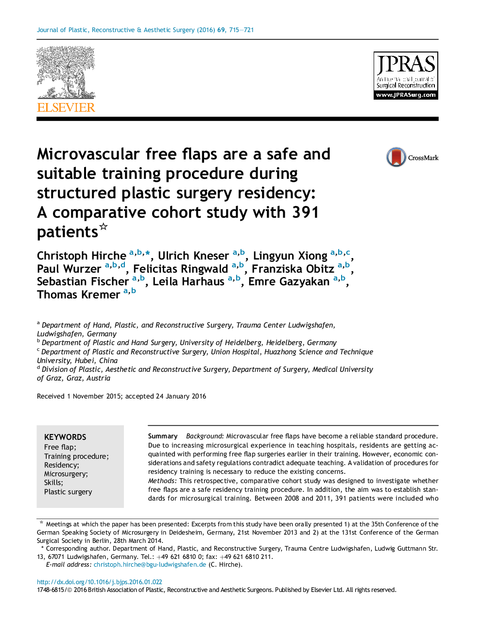 Microvascular free flaps are a safe and suitable training procedure during structured plastic surgery residency: A comparative cohort study with 391 patients 