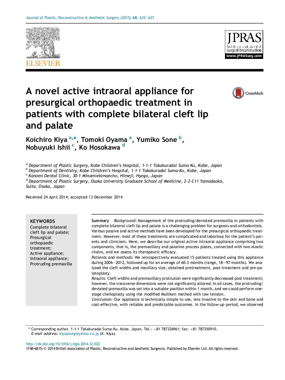 A novel active intraoral appliance for presurgical orthopaedic treatment in patients with complete bilateral cleft lip and palate