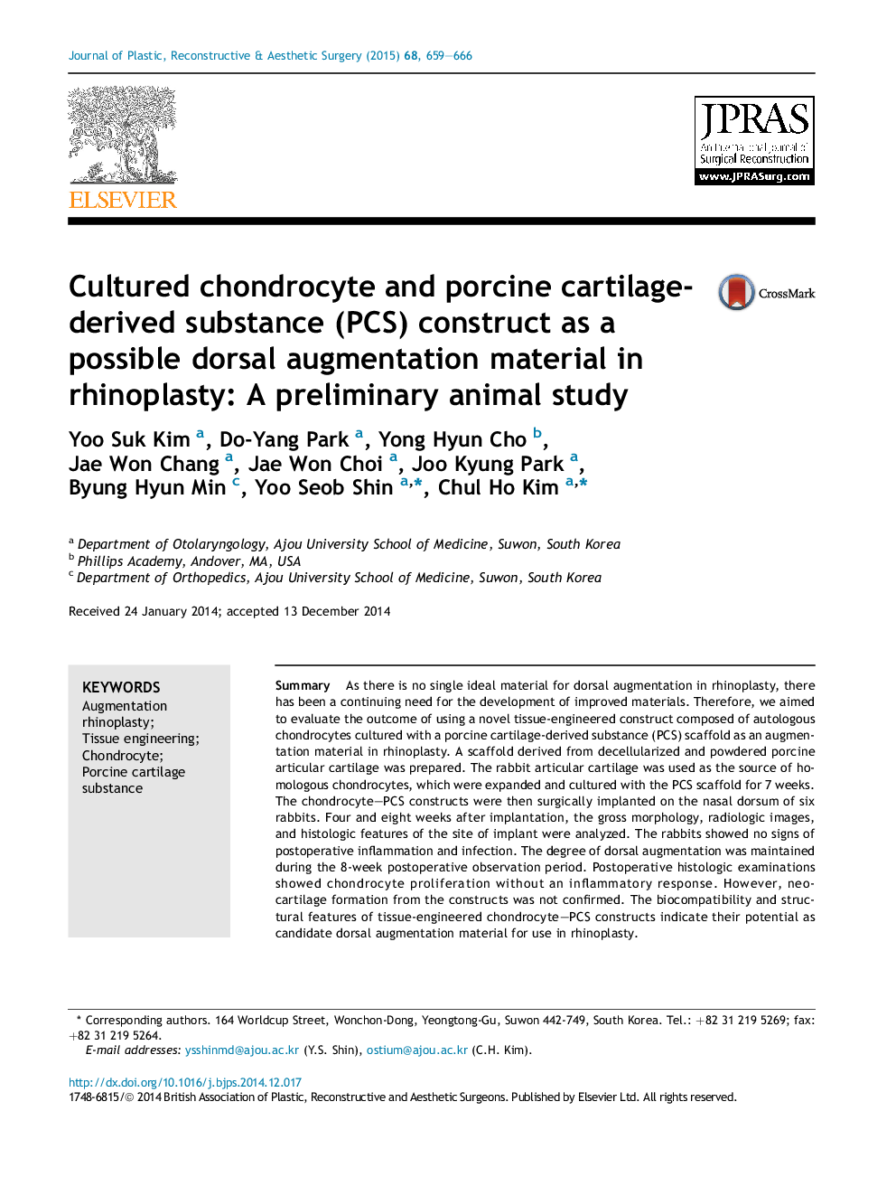 Cultured chondrocyte and porcine cartilage-derived substance (PCS) construct as a possible dorsal augmentation material in rhinoplasty: A preliminary animal study