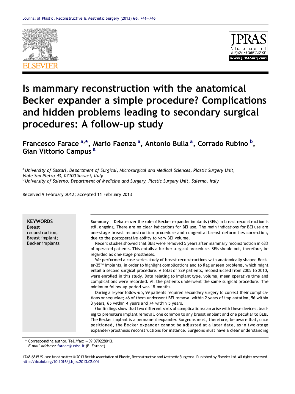 Is mammary reconstruction with the anatomical Becker expander a simple procedure? Complications and hidden problems leading to secondary surgical procedures: A follow-up study