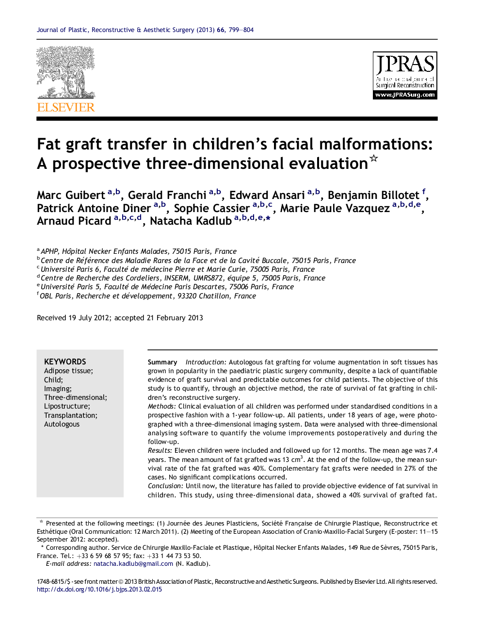 Fat graft transfer in children's facial malformations: A prospective three-dimensional evaluation 