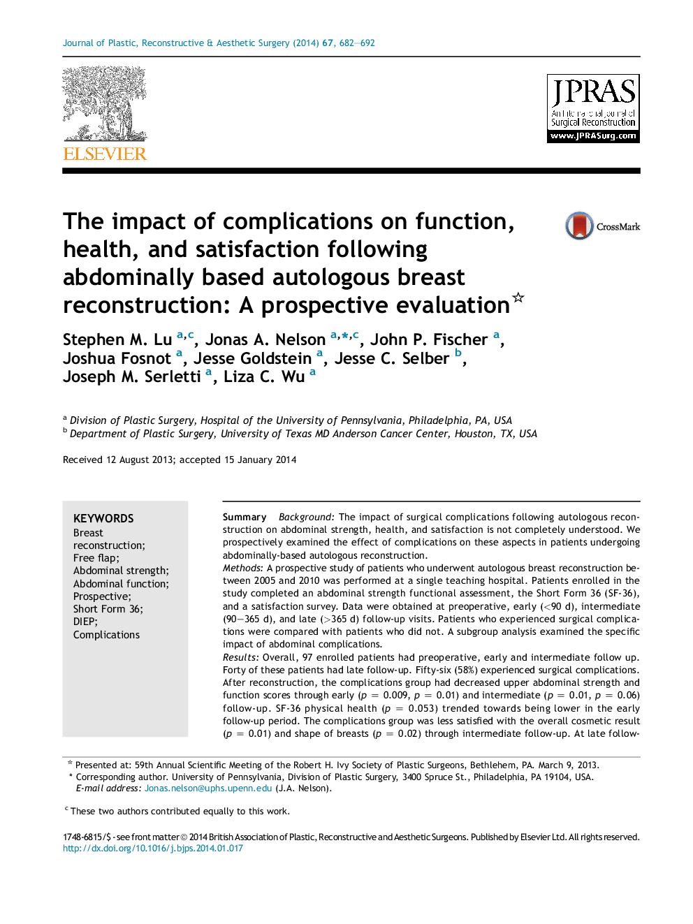 The impact of complications on function, health, and satisfaction following abdominally based autologous breast reconstruction: A prospective evaluation 