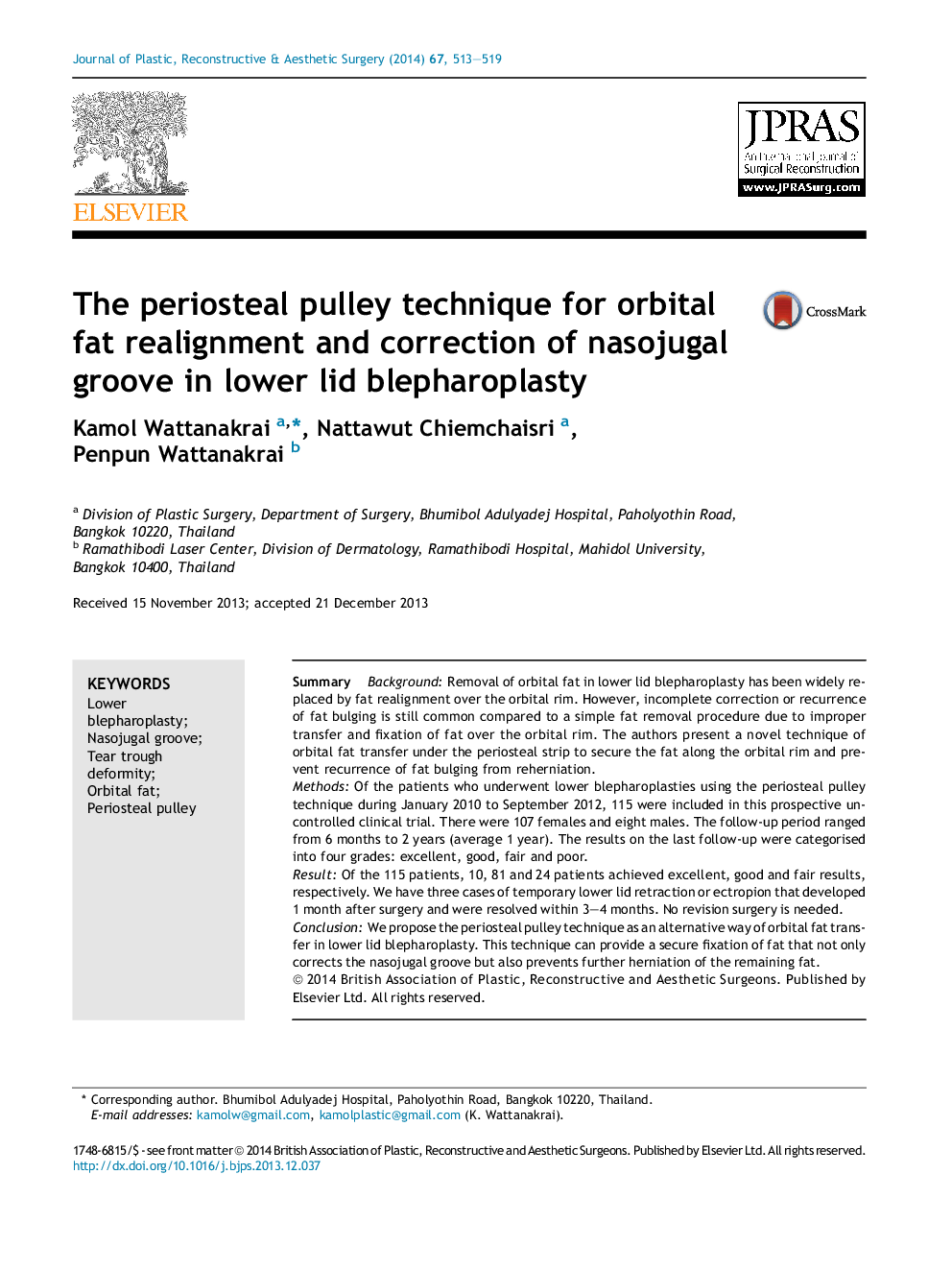 The periosteal pulley technique for orbital fat realignment and correction of nasojugal groove in lower lid blepharoplasty