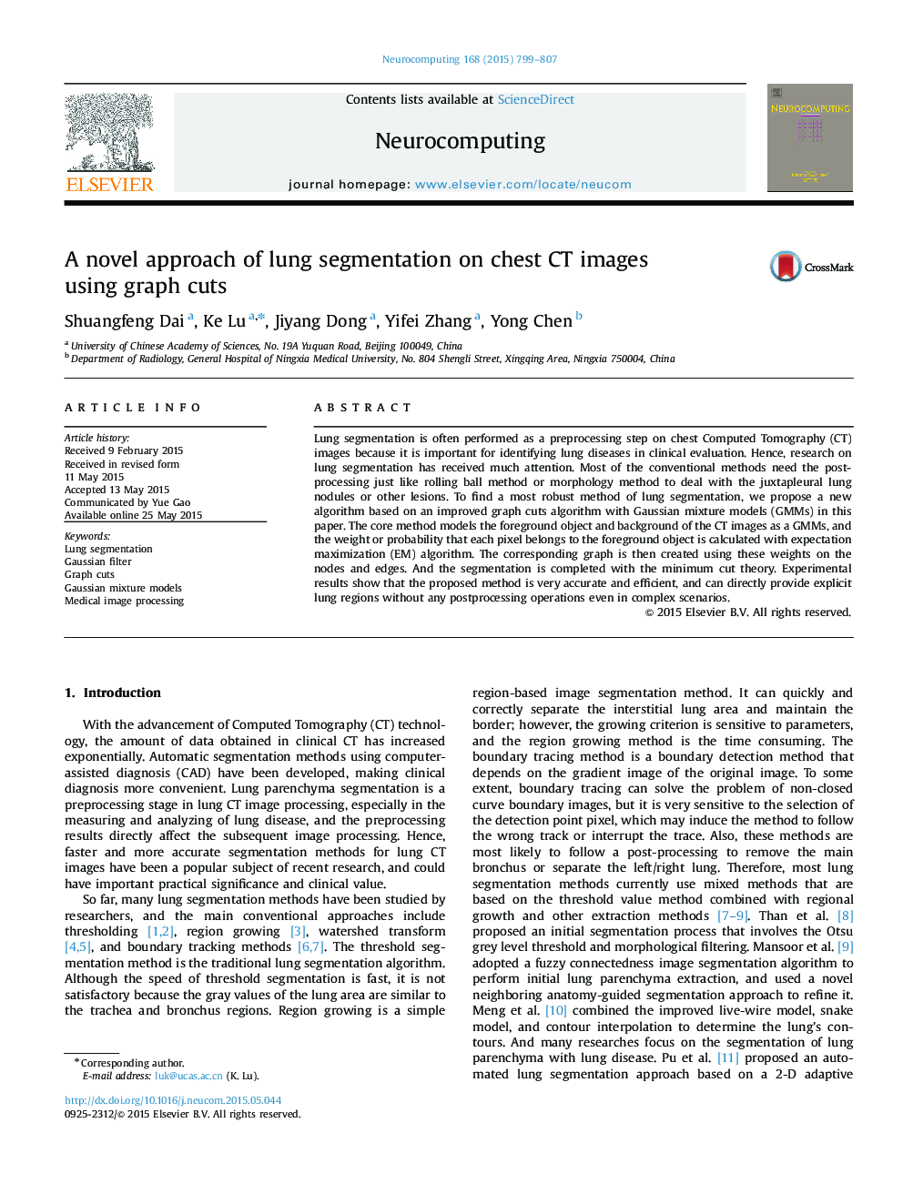 A novel approach of lung segmentation on chest CT images using graph cuts