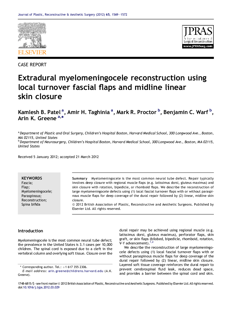 Extradural myelomeningocele reconstruction using local turnover fascial flaps and midline linear skin closure