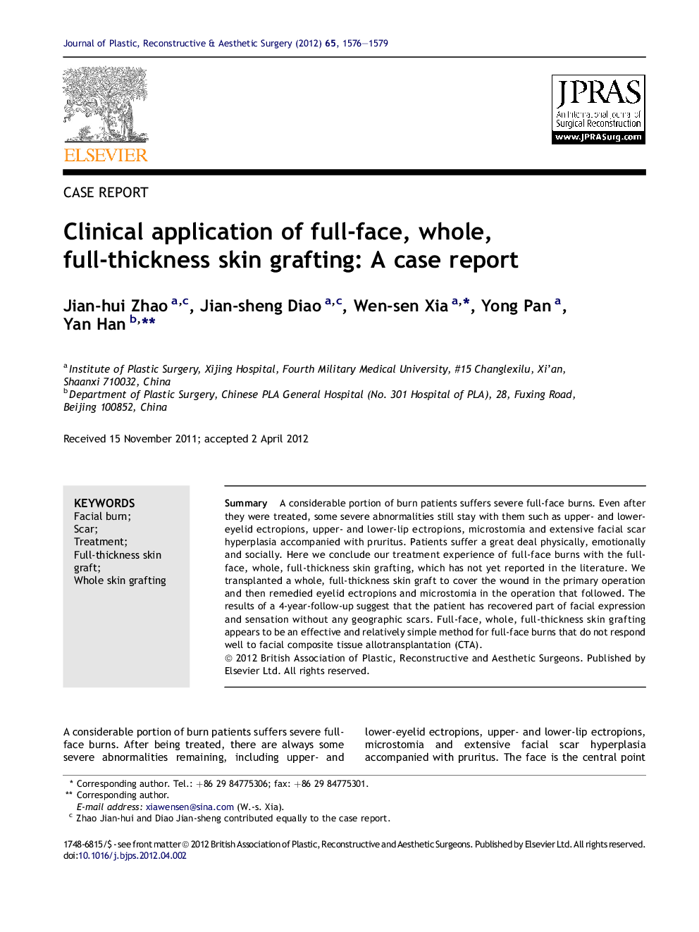 Clinical application of full-face, whole, full-thickness skin grafting: A case report