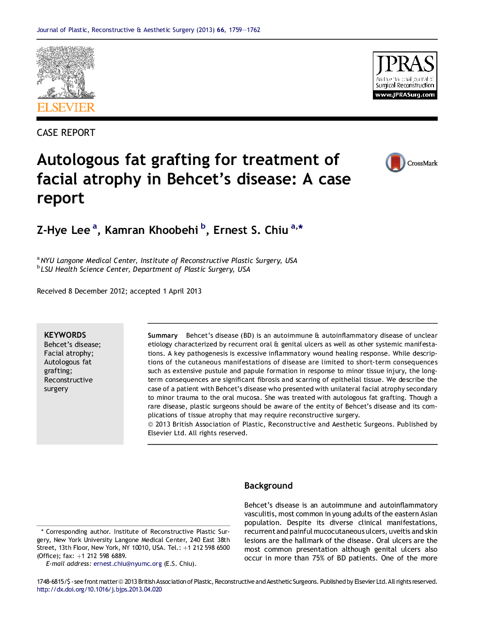 Autologous fat grafting for treatment of facial atrophy in Behcet's disease: A case report